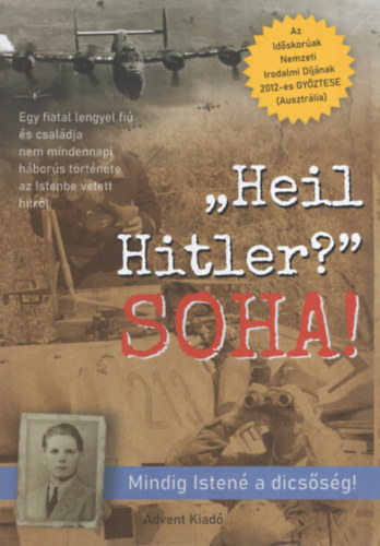 Paul Cieslar: Heil Hitler? SOHA! antikvár