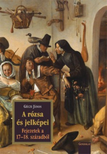A rózsa és jelképei akciós termékkép 1