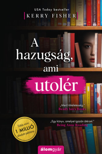 Kerry Fisher: A hazugság, ami utolér e-Könyv