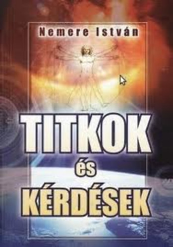 Nemere István: Titkok és kérdések antikvár