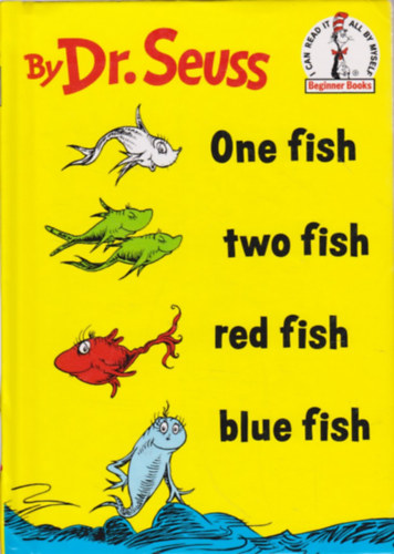 Dr. Seuss: One Fish Two Fish Red Fish Blue Fish antikvár