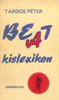 Tardos Péter: Beat kislexikon antikvár