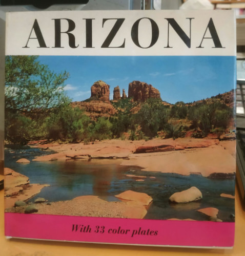 Hans W. Hannau: Panorama-Books: Arizona with 33 color plates antikvár