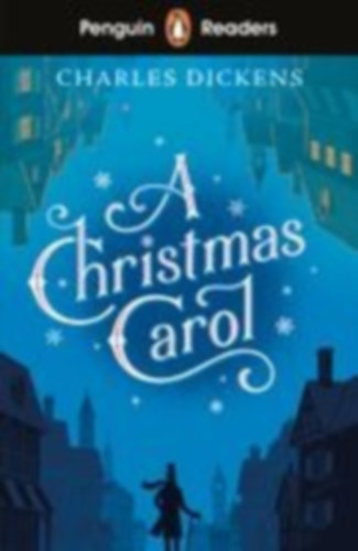 Dickens, Charles: Penguin Readers Level 1: A Christmas Carol (ELT Graded Reader) idegen