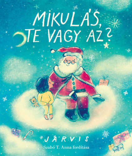 Jarvis: Mikulás, te vagy az? könyv