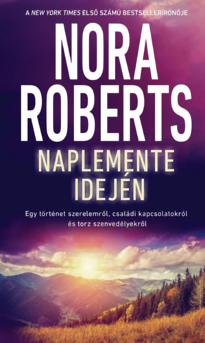 Naplemente idején – Nora Roberts