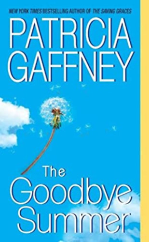 Patricia Gaffney: The Goodbye Summer antikvár