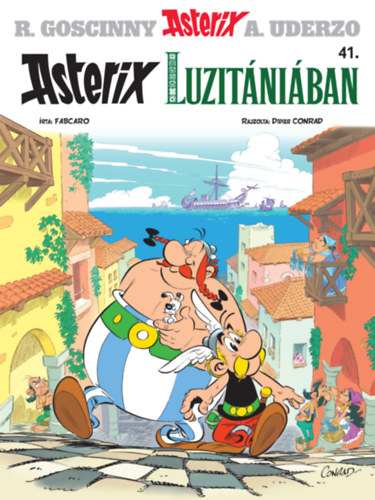 Fabcaro: Asterix 41. - Asterix Luzitániában könyv