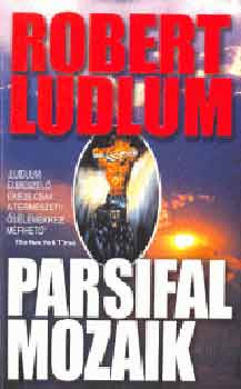 Robert Ludlum: Parsifal mozaik könyv