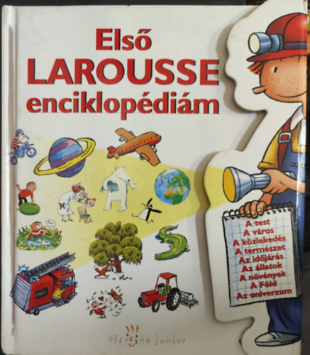 Első Larousse enciklopédiám (Enciklopédia 4-7 éves gyermekeknek) antikvár