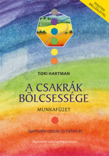 Tori Hartman: A csakrák bölcsessége - Munkafüzet antikvár