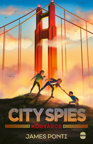 James Ponti: City Spies 2. - Ködváros antikvár