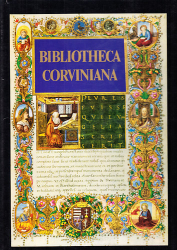 Csapodi Csaba; Csapodi-Gárdonyi Klára: Bibliotheca Corviniana antikvár