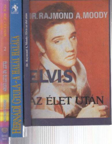 Raymond A. Moody, Hernádi Gyula, Thorwald Dethlefsen: 3 db. ezoterikus kötet (Elvis az élet után + A halál halála + Élet az élet után) antikvár
