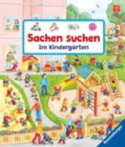 Gernhäuser, Susanne: Sachen suchen: Im Kindergarten idegen