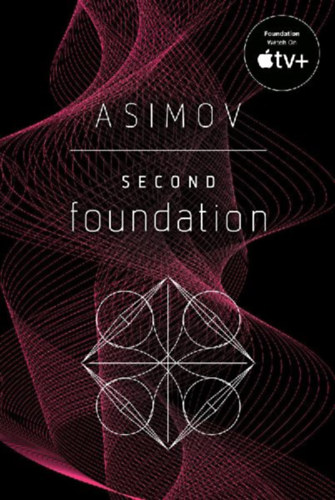 Asimov, Isaac: Second Foundation idegen
