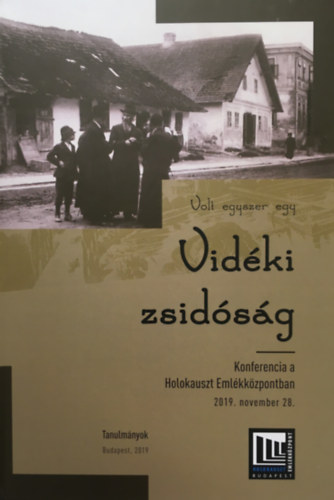 Volt egyszer egy vidéki zsidóság könyv