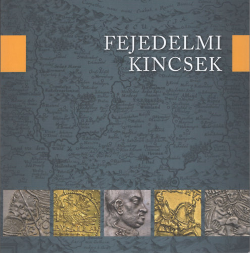 Fejedelmi kincsek antikvár
