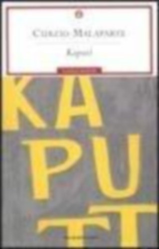 Curzio Malaparte: Kaputt / Classici Moderni antikvár