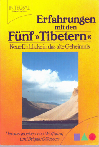 Brigitte Gillessen: Erfahrungen mit den Fünk Tibetern antikvár