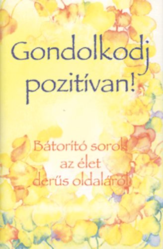 Gondolkodj pozitívan! antikvár