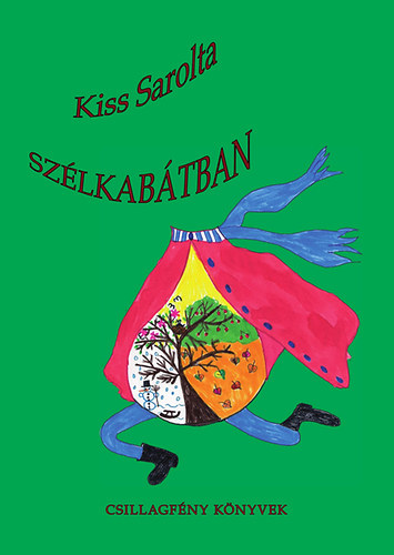 Kiss Sarolta: Szélkabátban - Dedikált antikvár