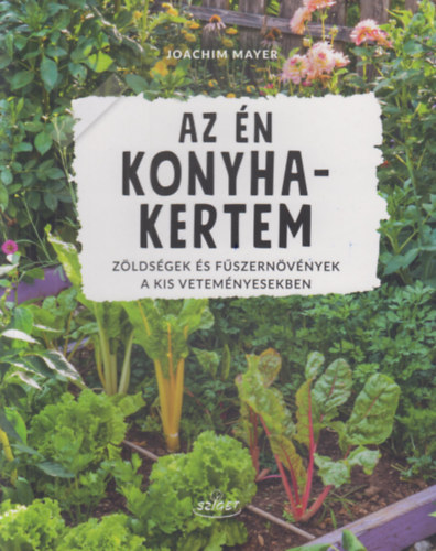 Joachim Mayer: Az én konyhakertem antikvár
