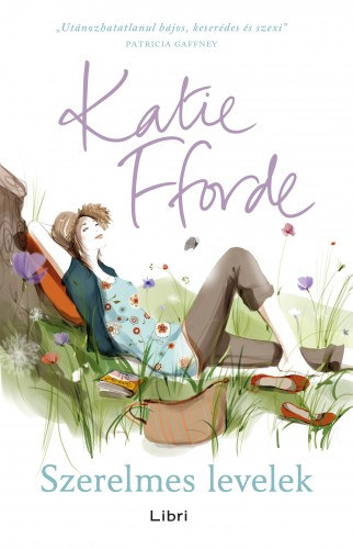 Katie Fforde: Szerelmes levelek e-Könyv