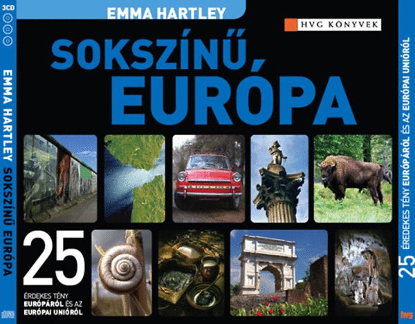 Emma Hartley: Sokszínű Európa hangos