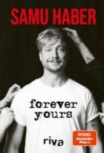 Haber, Samu: Forever Yours idegen