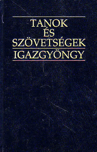 Tanok és szövetségek - Igazgyöngy antikvár
