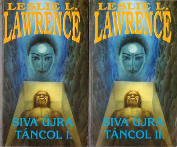 Leslie L. Lawrence: Siva Újra Táncol I-II. antikvár