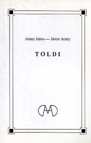 Arany János: Toldi - kétnyelvű (magyar-angol) antikvár