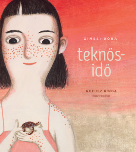 Gimesi Dóra: Teknősidő könyv