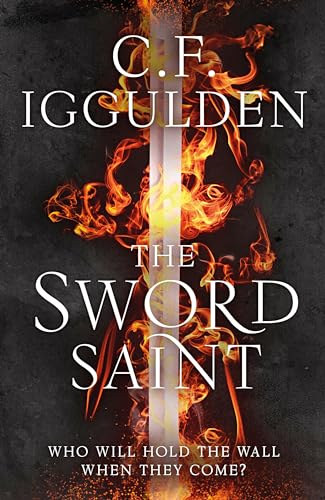 C. F. Iggulden: The Sword Saint - Empire of Salt: Book Three antikvár