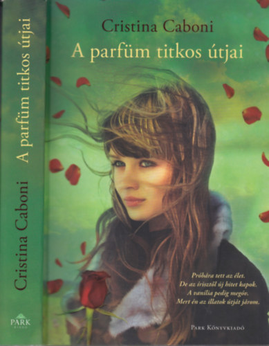 Cristina Caboni: A parfüm titkos útjai könyv