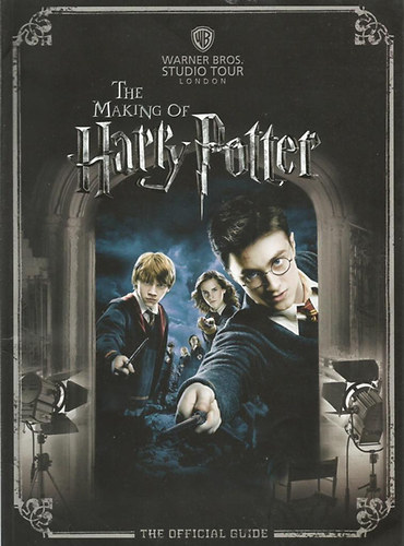 Warner Bros: The Making of Harry Potter - The Official Guide antikvár