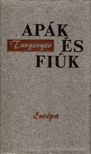 Turgenyev: Apák és fiúk antikvár