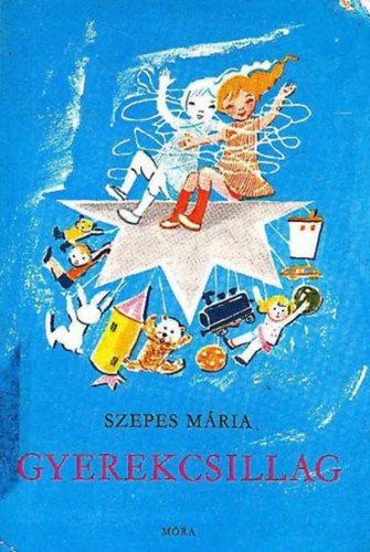 Szepes Mária: Szepes Mária - Gyerekcsillag antikvár
