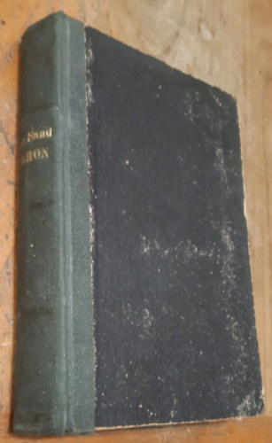 George Sand: Simon. La Marquise. Monsieur Rousset. Mouny Robin. Les sauvages de Paris. antikvár