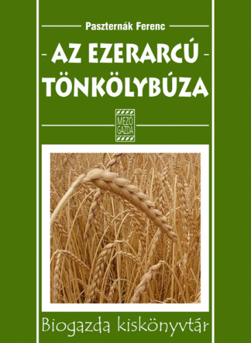 Az ezerarcú tönkölybúza akciós termékkép 1