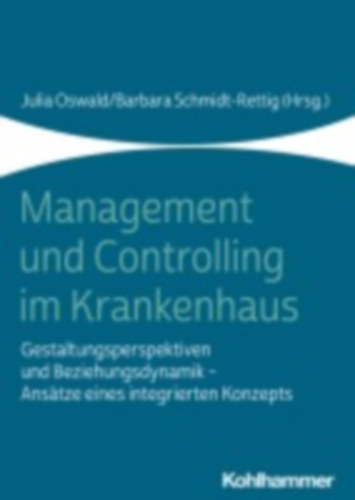 Management und Controlling im Krankenhaus idegen