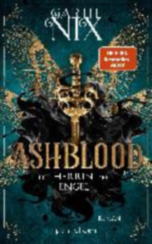 Nix, Garth: Nix, G: Ashblood - Die Herrin der Engel idegen