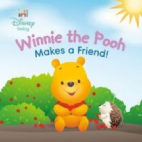 Random, House: Winnie the Pooh Makes a Friend! (Disney Baby) idegen