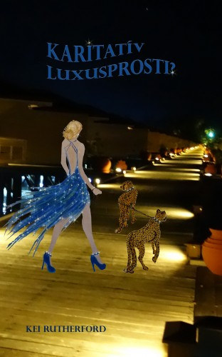 Kei Rutherford: Karitatív luxusprosti? e-Könyv