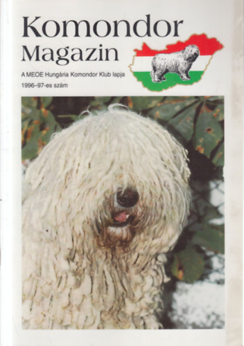 Udvardiné Lukács Ilona (főszerk): Komondor magazin 1996-97-es szám antikvár