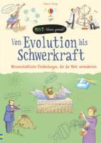 Claybourne, Anna: Claybourne: MINT - Wissen gewinnt! Evolution bis Schwerkraft idegen