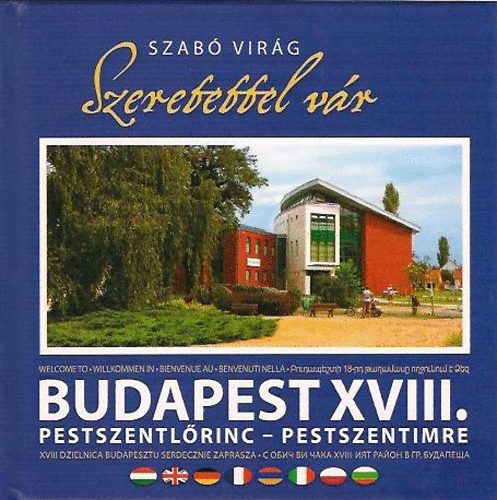 Szabó Virág: Szeretettel vár Budapest XVIII. kerülete antikvár