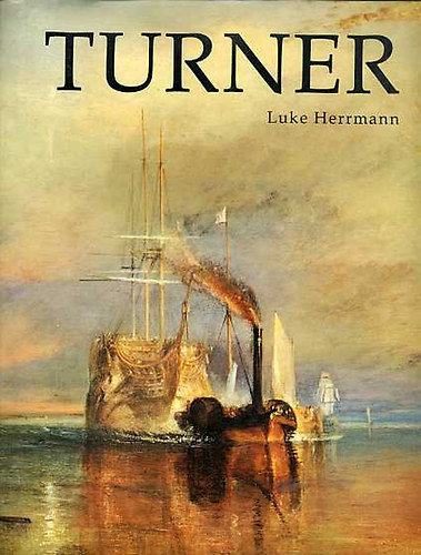 Luke Herrmann: Turner - Paintings, Watercolours, Prints & Drawings antikvár