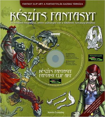 Kevin Crossley: Készíts Fantasyt - Fantasy Clip Art, CD-vel antikvár